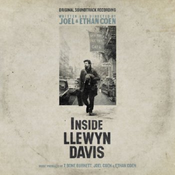 Various Artists – Inside Llewyn Davis Original Soundtrack Recording